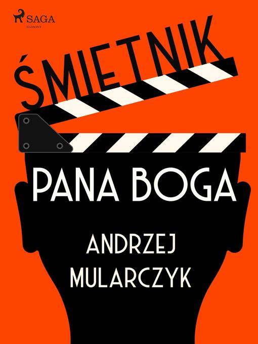 Title details for Śmietnik Pana Boga by Andrzej Mularczyk - Available